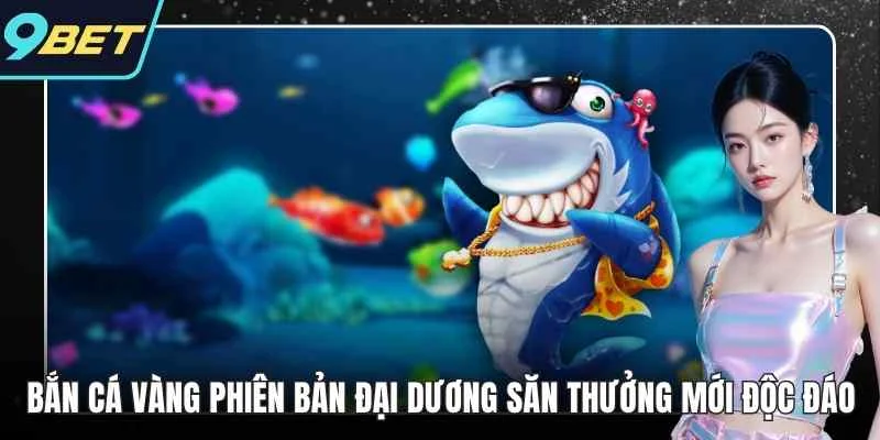 bắn cá vàng