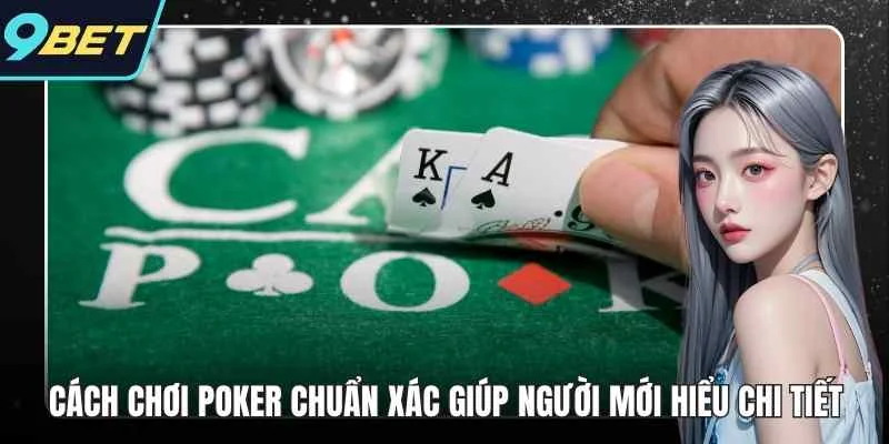 cách chơi poker